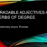 Non gradable Ungradable Adjectives