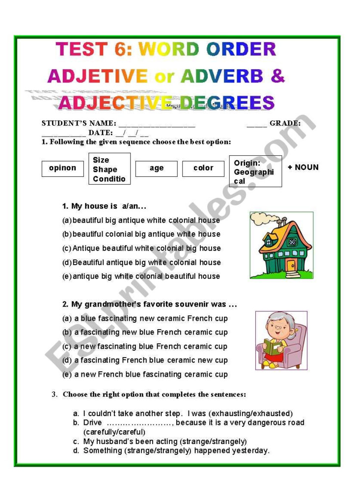 TEST 6 WORD ORDER ADJECTIVE Or ADVERB ADJECTIVE DEGREES ESL 