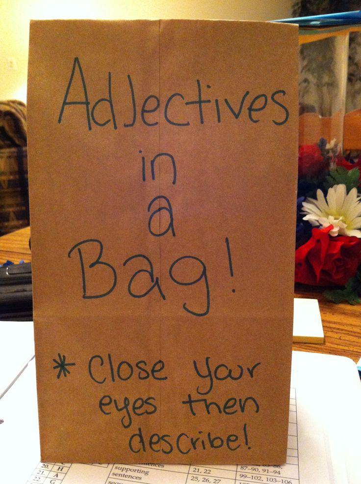 Adjectives In A Bag Have Students Pull Out An Object With Their Eyes 